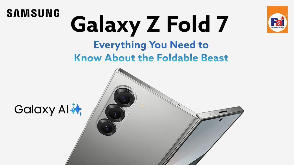 Samsung Galaxy Z Fold 7 Launch Date, Price in India, Features