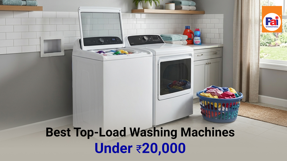 6 Best Top Load Washing Machines Under ₹20,000
